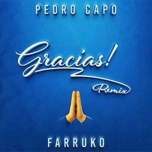Pedro Capó & Farruko - “Gracias” (Remix) - Pontik® Radio