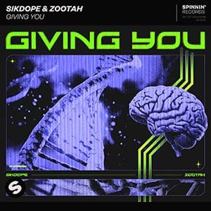 Sikdope & ZOOTAH - Giving You - Pontik® Radio 