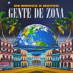 Gente de Zona - De menor a mayor - Pontik® Radio 
