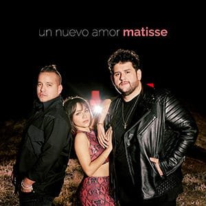 MATISSE  - Un nuevo amor - Pontik® Radio 