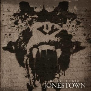Billy The Kid - "Jonestown” (2010)