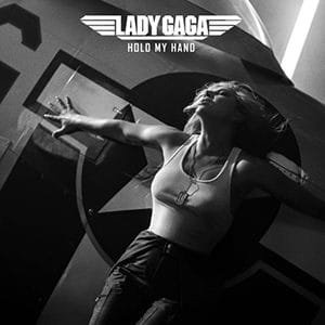 Lady Gaga - Hold My Hand - Pontik® Radio