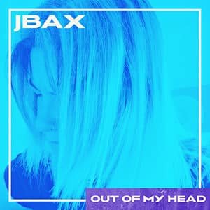 JBAX - Out Of My Head - Pontik® Radio