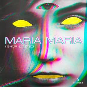 KSHMR & AZTECK - MARIA MARIA - Pontik® Radio   