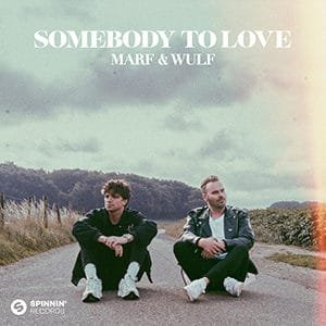 MARF & Wulf - Somebody To Love - Pontik® Radio 