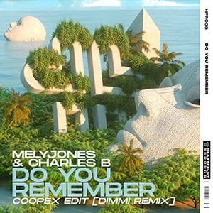 MelyJones & Charles B - Do You Remember (Coopex Edit) [Dimmi Remix] - Pontik® Radio 