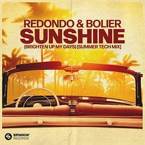 Redondo & Bolier - Sunshine (Brighten Up My Days) [Summer Tech Mix] - Pontik® Radio 