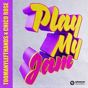 TOOMANYLEFTHANDS x Chico Rose - Play My Jam - Pontik® Radio 