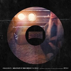 Wolfpack x Van Heden x A-Trick - Headlights - Pontik® Radio 